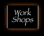 Workshops